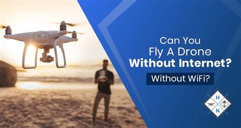 fly  drone  internet  wifi