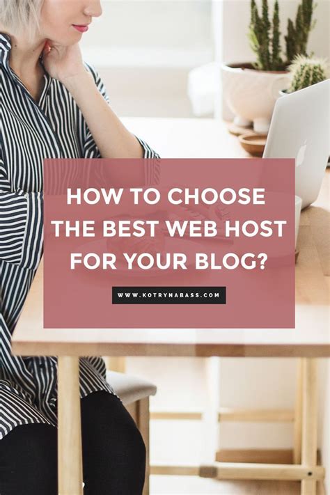 Blog Hosting Review How To Choose The Best Web Host For