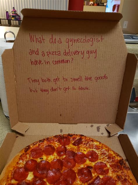 joke      pizza box  girlfriend   drunkb  puking  asked   joke