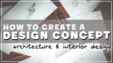 create  design concept   develop  concept