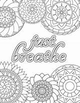 Coloring Pages Adult Just Quotes Breathe Printable Print sketch template