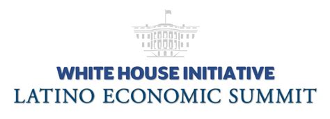 white house initiative latino economic summits white house initiative