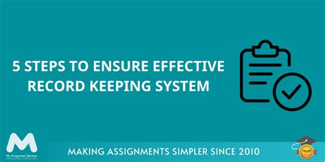 steps  ensure effective record keeping system