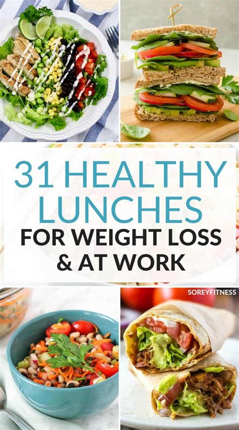 31 Healthy Lunch Ideas For Weight Loss Easy Meals For School Or Work