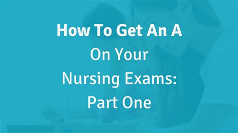 nursing exams part  nursing school  success