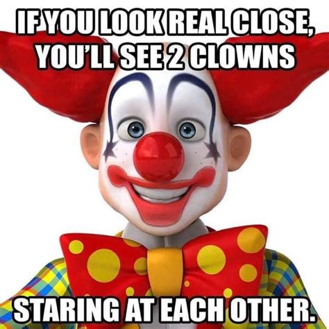 if you look closely funny cartoon quotes clown funny pictures