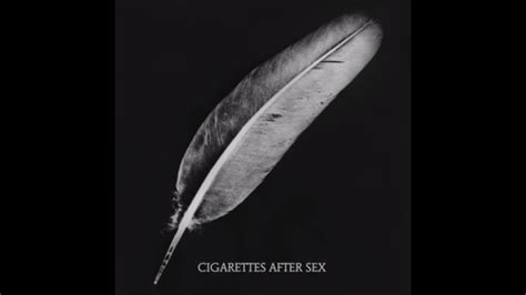 keep on loving you cigarettes after sex youtube