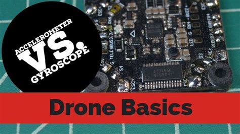 drone basics accelerometer  gyroscope quick tutorial accelerometers drone basic