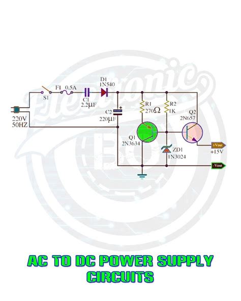 ac  dc power supply circuits electronics projects electronic circuit projects electronics