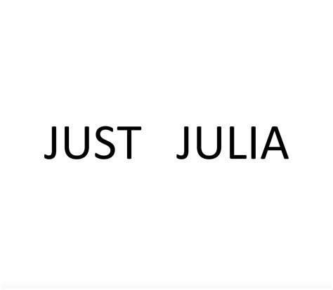 Just Julia