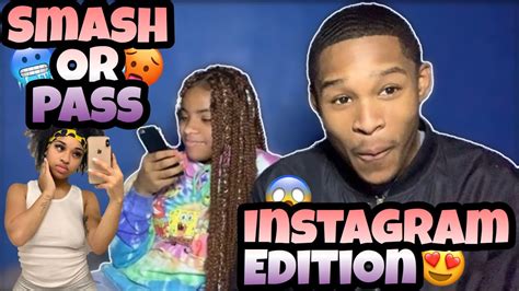Smash Or Pass😍 Ft My Dawg Instagram Edition Youtube