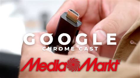 media markt google chromecast productfilm youtube