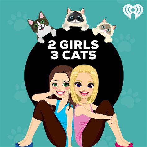 2 girls 3 cats podcast on spotify