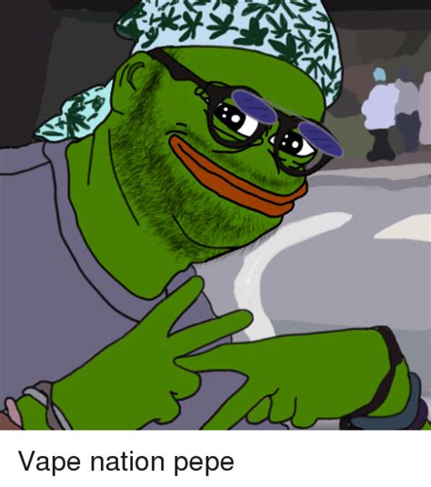 Vape Nation Pepe Pepe The Frog Meme On Sizzle