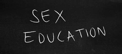 sex education it s never too early nor too late to