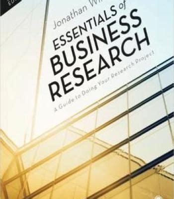 essentials  business research  guide    research project