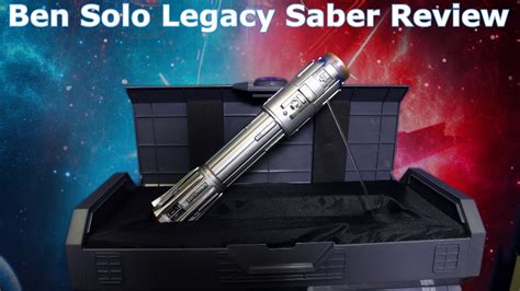 star wars galaxy s edge ben solo legacy lightsaber review youtube