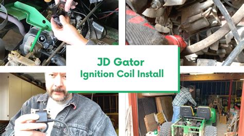 replacing  ignition coil   john deere gator youtube