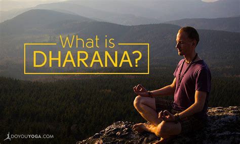 dharana   limb  yoga explained vinyasa yoga yoga therapy