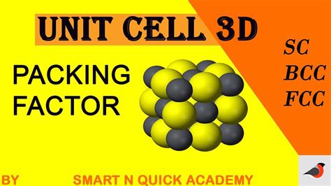 packing factor  sc bcc fcc  hcp  unit cell youtube