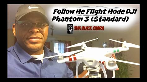 follow  mode dji phantom  standard youtube