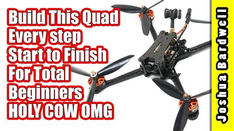 beginner guide  fpv drone   build part  assembly youtube