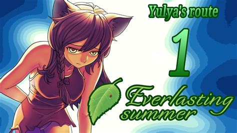 Yulya S Route 01 Let S Play Everlasting Summer Walkthrough