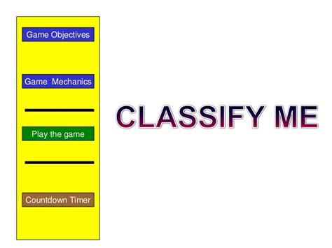 Classify Me Ppt