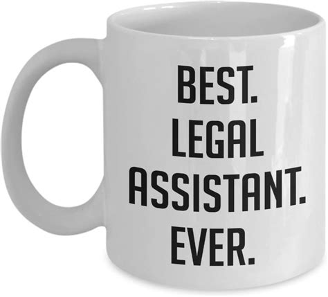 Legal Assistant Mug Legal Assistant Ts Best Legal