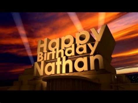 happy birthday nathan youtube