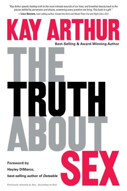 the truth about sex by kay arthur paperback barnes and noble®