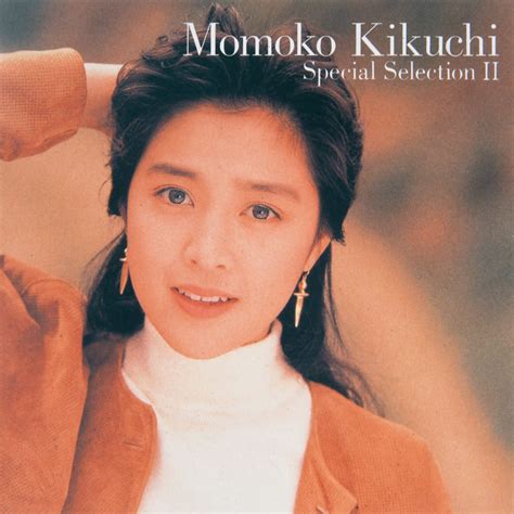 ‎momoko Kikuchi Special Selection Ii By Momoko Kikuchi On Apple Music