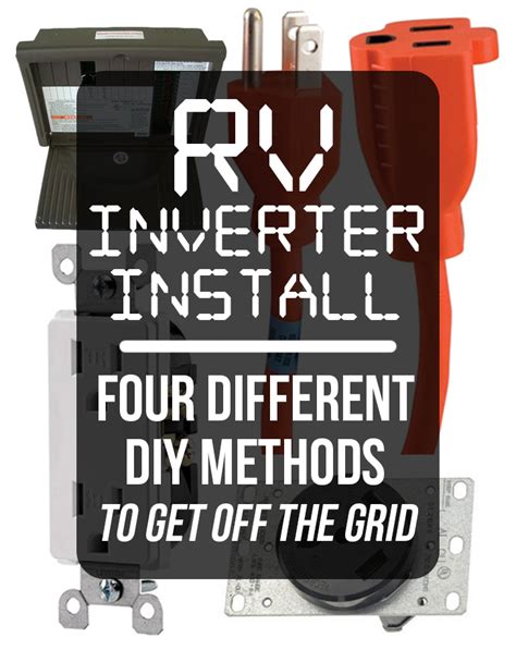 rv inverter install   diy methods     grid