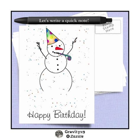 happy birthday snowman postcard zazzlecom happy birthday wishes