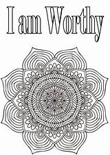 Coloring Mandala Sheets Gratitude Color Self Esteem Letters Pages Mandalas Happy Affirmations Team Colouring Printable Positive Book Am Worthy Quotes sketch template
