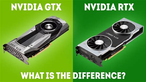 nvidia rtx gtx    difference simple nvidia  force betyonseiackr