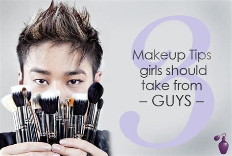 3 Makeup Tips Girls Should Take From Guys Eau Talk The Official