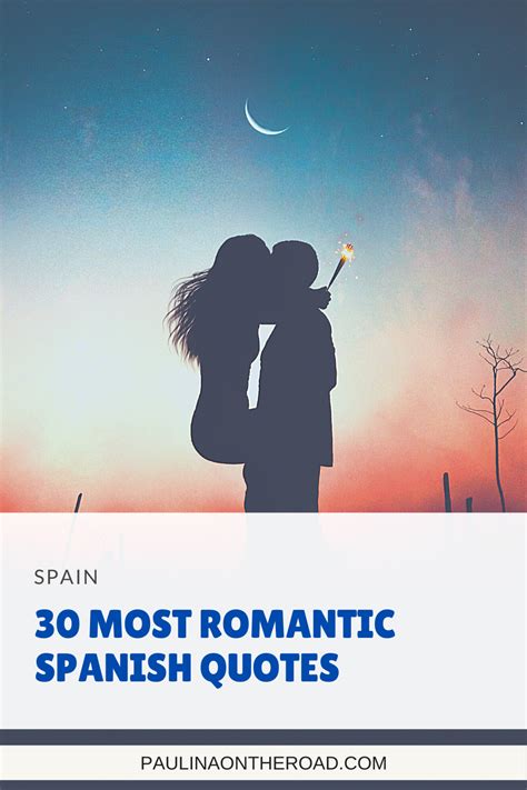30 Romantic Spanish Phrases To Impress Your Sweetheart Romantic