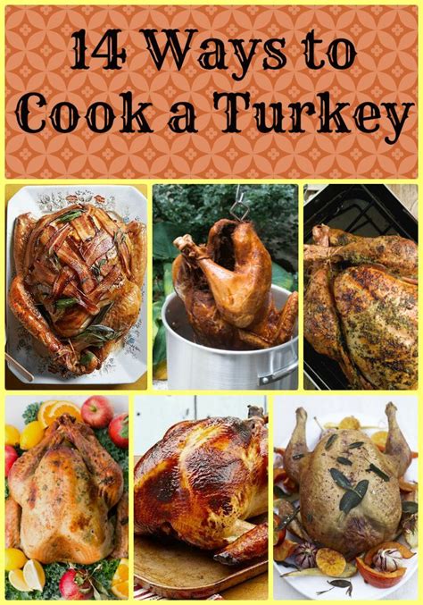 14 different ways to cook a turkey these ideas are packed with flavor