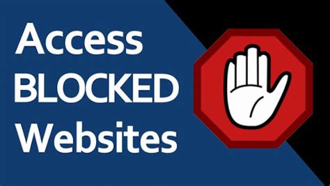 access blocked sites  websites  blocked