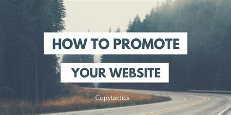 how to promote your website in 2016 the 70 best articles