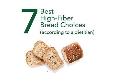 high fiber bread choices    dietitian dakota