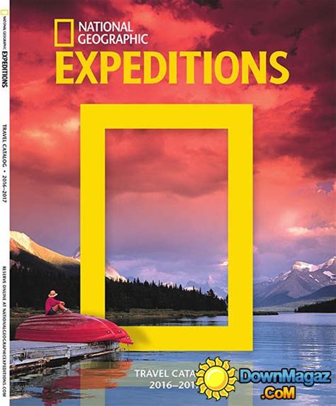 national geographic expeditions travel catalog 2016 2017