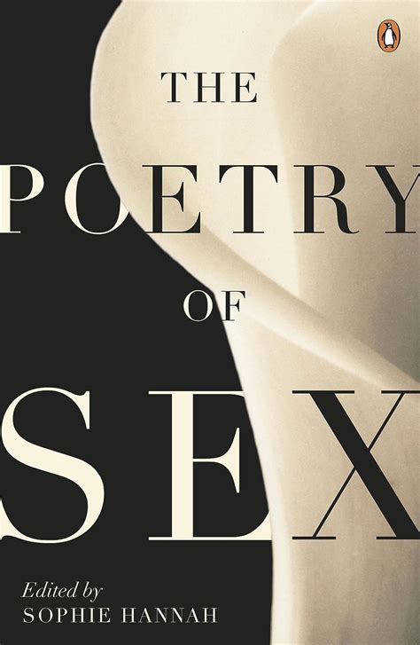 The Poetry Of Sex Hannah Sophie Amazon De Bücher