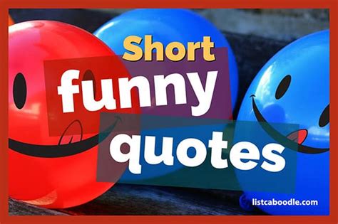 short funny quotes     laughing  day