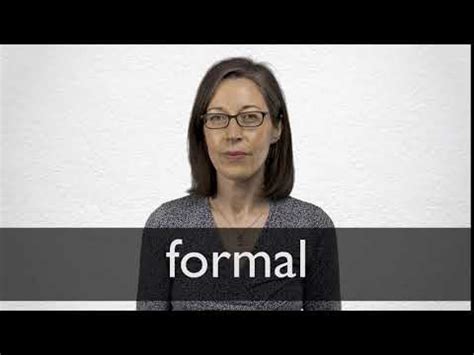 formal definition  meaning collins english dictionary