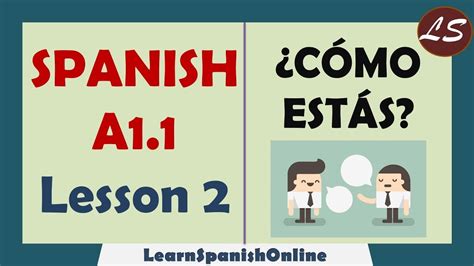 Hola ¿cómo Estás How To Say How Are You In Spanish Spanish Basic