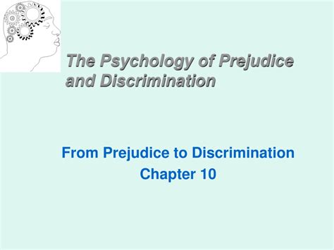 Ppt The Psychology Of Prejudice And Discrimination Powerpoint