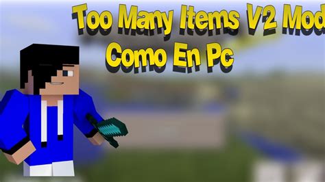 Too Many Items V2 Mod Como En Pc Minecraft Pe Youtube