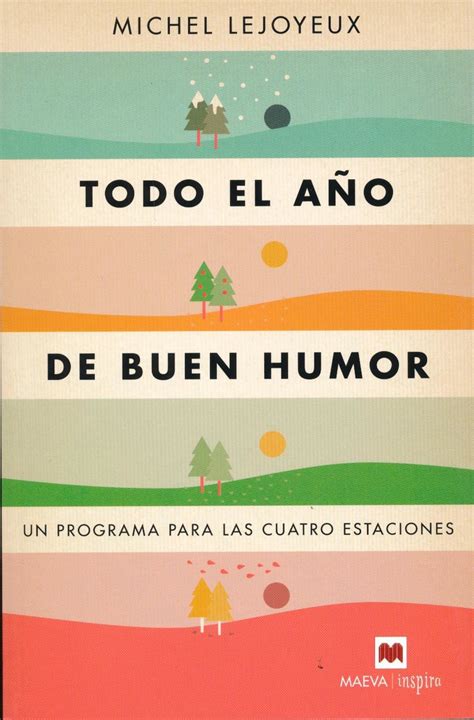 Todo El Año Del Buen Humor Nbpb 9788417108373 Be In A Good Mood All